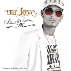 Soldat de l'amour - Mr. Love Soldat de l'amour - Mr. Love