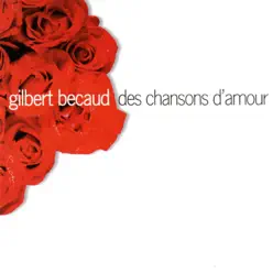 Des chansons d'amour - Gilbert Becaud