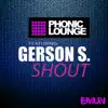 Stream & download Shout (feat. GERSON S.) - Single