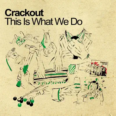 This Is What We Do - Single - Crackout