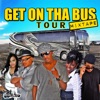 Get On Tha Bus Tour Mixtape