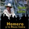 El Astillero - Homero Y La Raza India lyrics