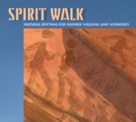 Spirit Walk (Natural Rhythms for Inspired Walking and Workouts)