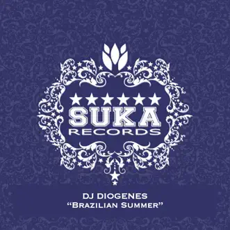 Brazilian Summer - Single by Dj Diogenes album reviews, ratings, credits