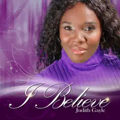 I Believe by Judith Gayle album reviews, ratings, credits
