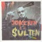 Jokeren Er $ulten - Jokeren lyrics