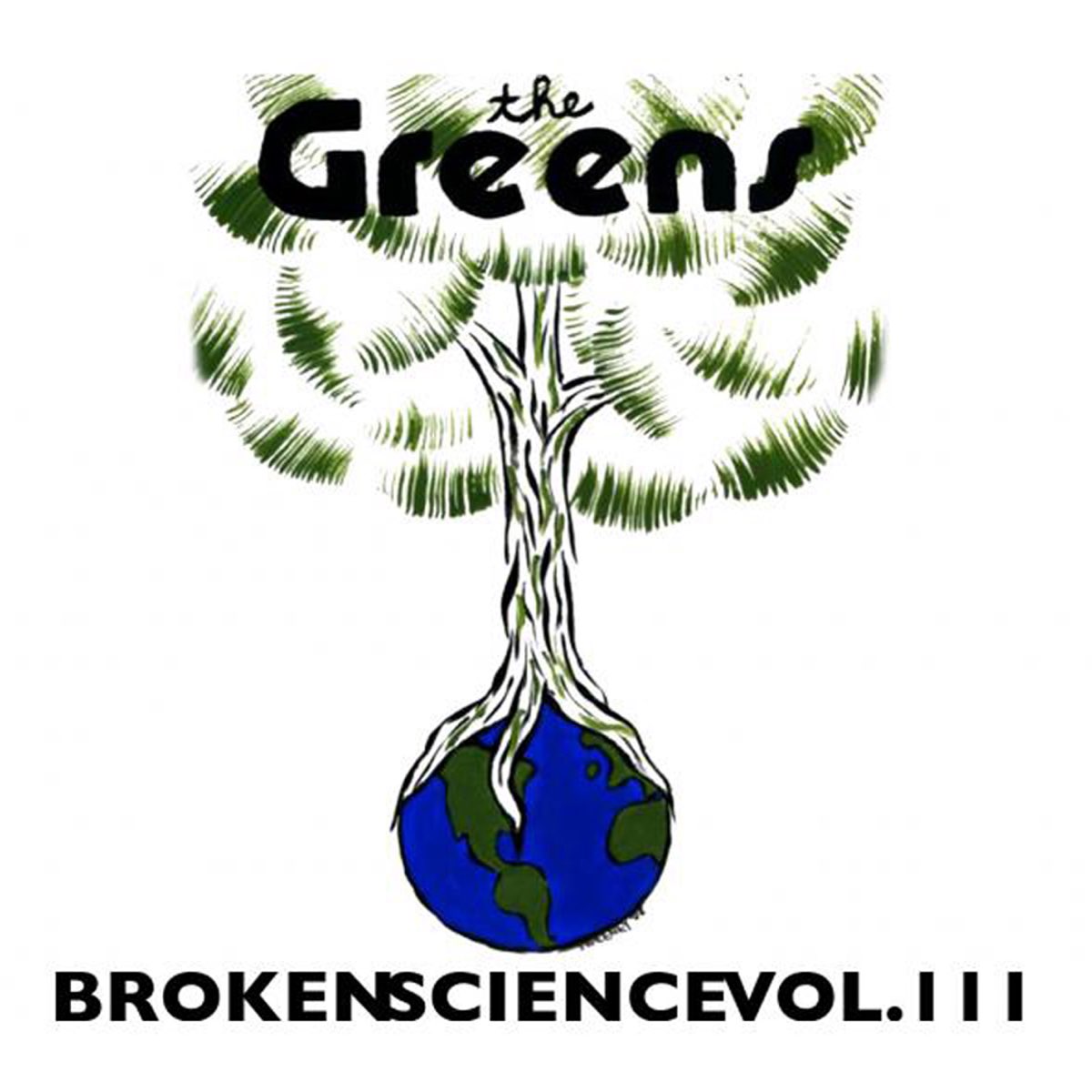 Green broke. Broken Science.