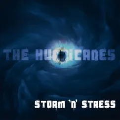 Storm 'n' Stress by The Hurricanes album reviews, ratings, credits
