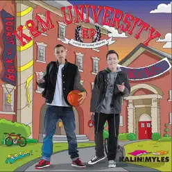 K&M University - EP - Kalin and Myles