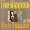 The Magical Art Tatum, Vol. 04