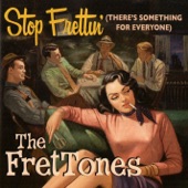 The Frettones - Cup Cake Girl