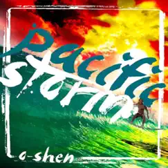 Pacific Storm by O-Shen album reviews, ratings, credits