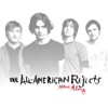 The All-American Rejects - Dirty Little Secret