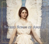 Sacred Songs of Angels