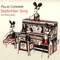 September song - Pascal Comelade lyrics