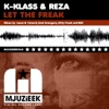Let the Freak (Remixes) - EP