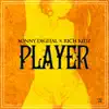 Player (feat. Rich Kidz) - Single album lyrics, reviews, download
