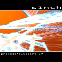 Project: Bluebird EP - Sinch