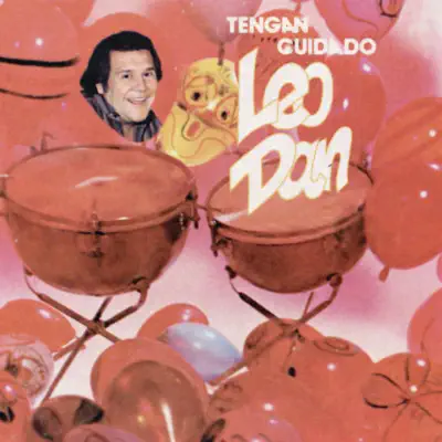 Tengan Cuidado - Leo Dan