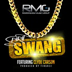 Swang (feat. Clyde Carson) - Single by Spirit album reviews, ratings, credits