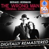 The Wrong Man (Original Motion Picture Soundtrack) [Remastered]