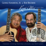 George Kahumoku, Jr. & Bob Brozman - Waikiki Hula