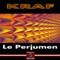 Le Perjumen - Kraf lyrics