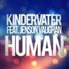 Stream & download Human (feat. Jenson Vaughan) - Single