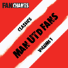 We Love United - Man U FanChants