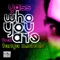 Who You Are (feat. Tanya Michelle) artwork