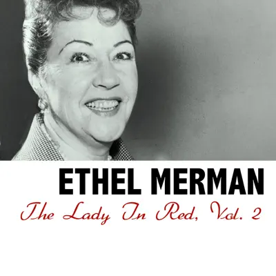 The Lady in Red, Vol. 2 - Ethel Merman
