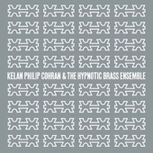 Kelan Philip Cohran and the Hypnotic Brass Ensemble artwork