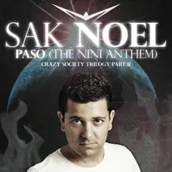 Paso (The Nini Anthem) [Extended Edit] - Single - Sak Noel