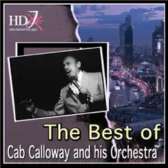 The Best of Cab Calloway and His Orchestra by Cab Calloway and His Orchestra album reviews, ratings, credits
