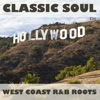 Classic Soul West Coast Roots, 2014