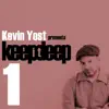 Stream & download Keep It Deep, Vol. 1 (Mixed By Kevin Yost)