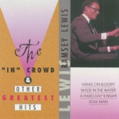 Ramsey Lewis - The "In" Crowd