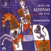 Music for Alfonso the Wise, 2005