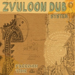 Zvuloon Dub System - African Drums