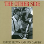 Eva Cassidy & Chuck Brown - You Don't Know Me