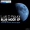 Blue Moon - Luis D Aguiar lyrics