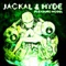 MalFunKtion - Jackal and Hyde lyrics