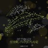 Flying Paper Plane - EP