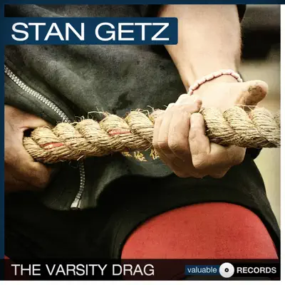The Varsity Drag - Stan Getz