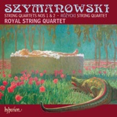 Szymanowski & Różycki: String Quartets artwork
