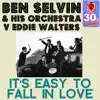 It's Easy to Fall in Love (Remastered) - Single album lyrics, reviews, download