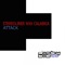 Attack (Kishin Mix) - Stereoliner & Calabria lyrics