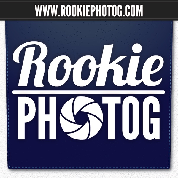 Rookie Photog » Rookie Photog Podcast cover