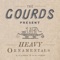 Our Patriarch - The Gourds lyrics