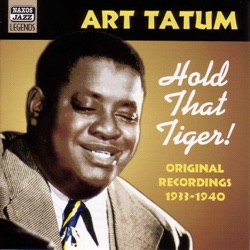 Art Tatum - I Would Do Anything For You: (I would Do) Anything For You